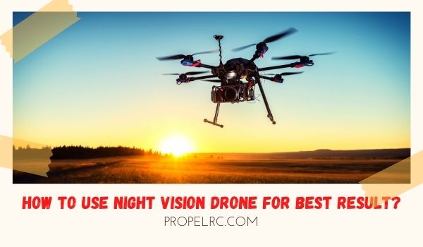 night vision drone