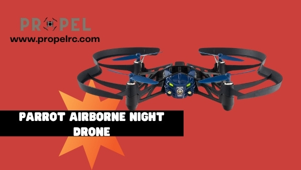 Best Parrot Drones