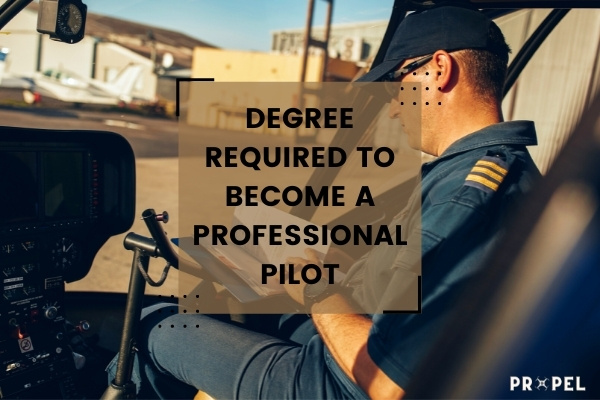 Do You Need a Degree To Become a Pilot