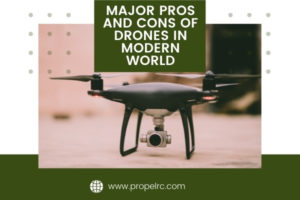 Pros and Cons of Drones