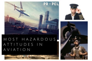 Most Hazardous Attitudes in Aviation
