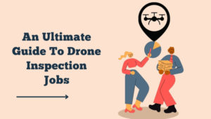Drone Inspection Jobs