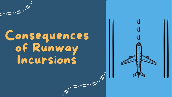 Consequences of Runway Incursions