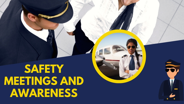 Safety Meetings and Awareness