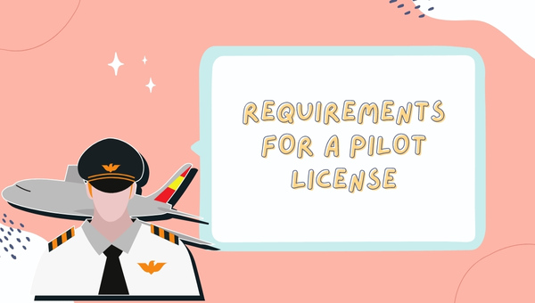 How to Become a Pilot: requirements for a pilot license