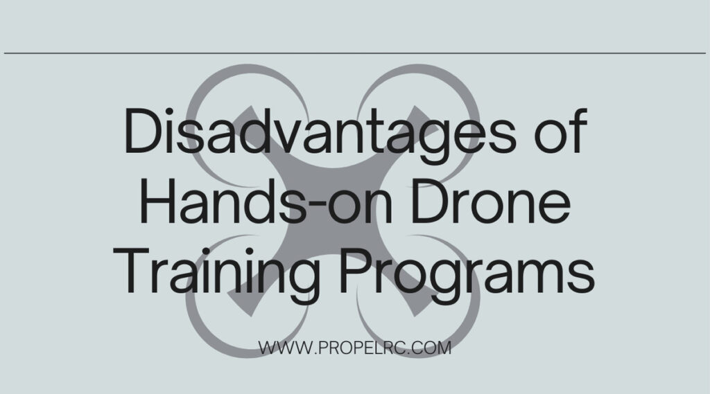 Desventajas de los programas prácticos de formación con drones
