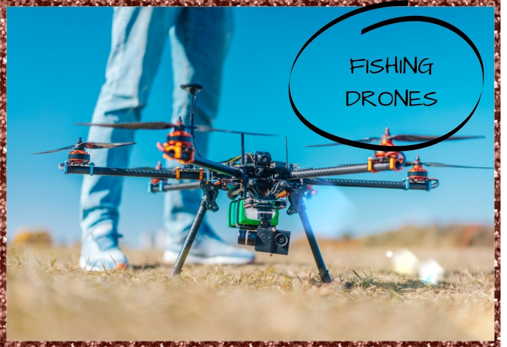 Drone de pêche