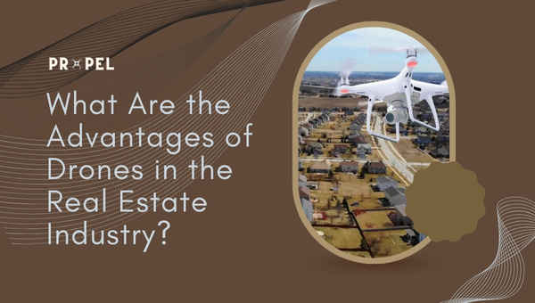 Drones In Real Estate Advertising