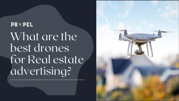 Drones en Publicidad Inmobiliaria