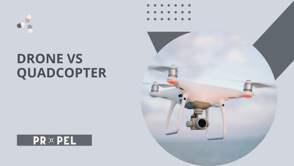 Drone vs Quadcopter: Comparison, Which Is Better? 2026 Updated
