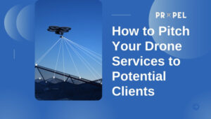 Pitch Your Drone Service