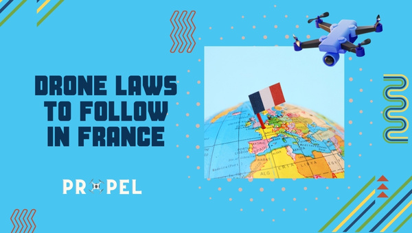 Drone Laws in France