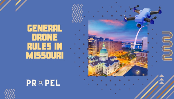 Leyes sobre drones en Missouri