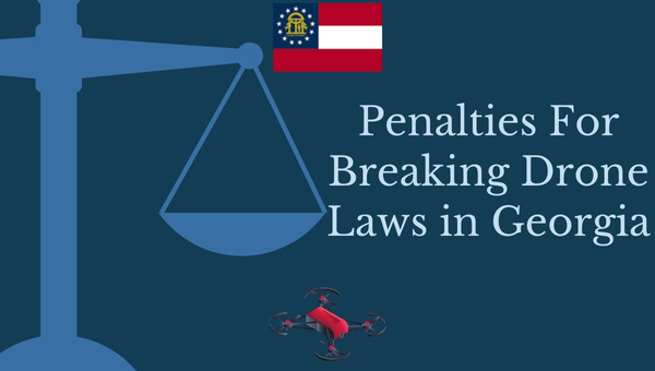 Drone Laws in Georgia