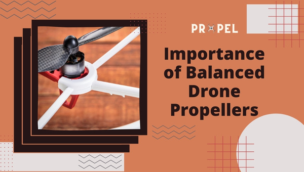 Balance Drone Propellers