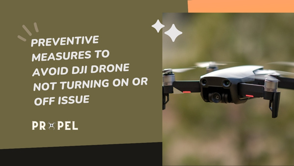 Medidas preventivas para evitar que o drone DJI não ligue ou desligue o problema