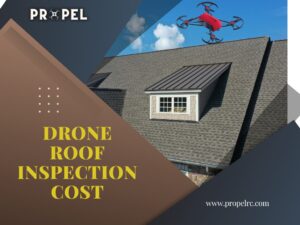 Coût d'inspection du toit par drone