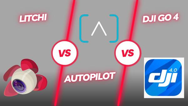 DJI GO 4 vs. Litchi vs. Autopilot