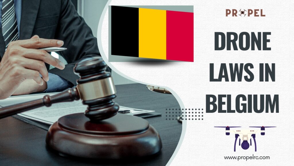 Drone Laws in Belgium