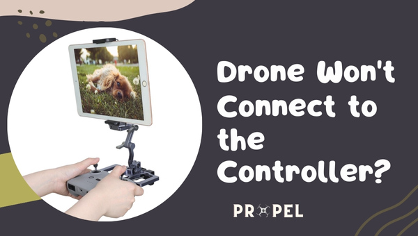 Drone Not Connecting to the Controller