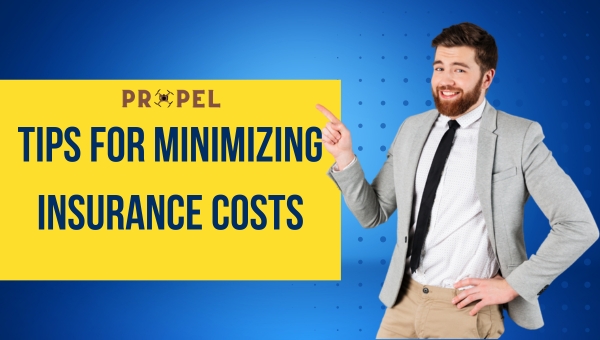 Tips for Minimizing Insurance Costs