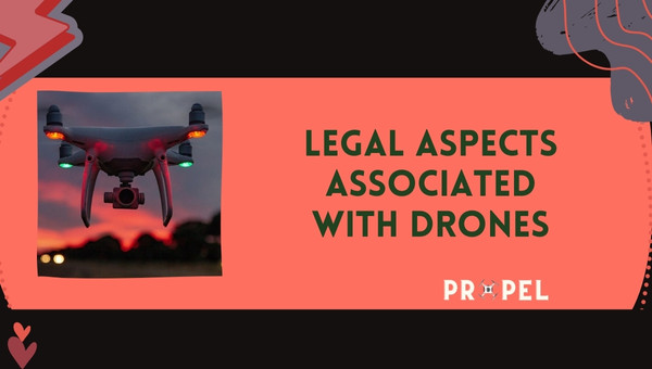 American Made Drones: Legal Aspects Associated with Drones