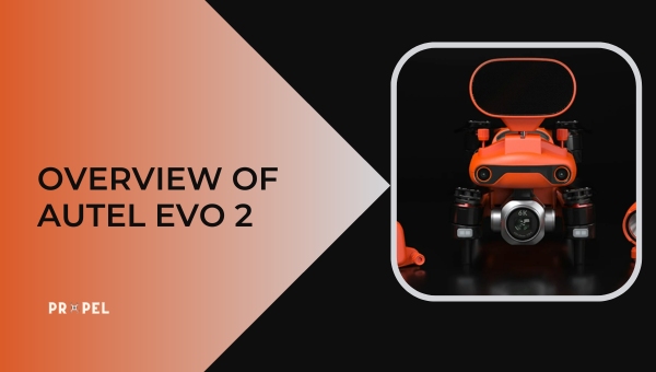 Overview of Autel EVO 2