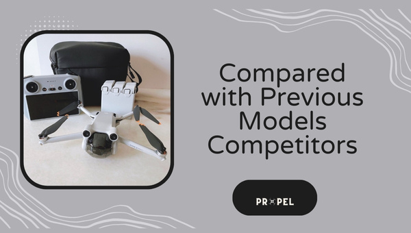 Comparing the DJI Mini 4 Pro with Previous Models or Competitors