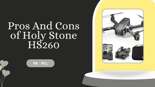 Pro e contro di Holy Stone HS260