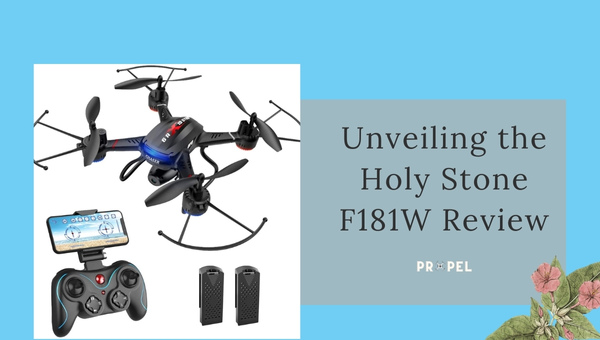 Unveiling the Holy Stone F181W Review
