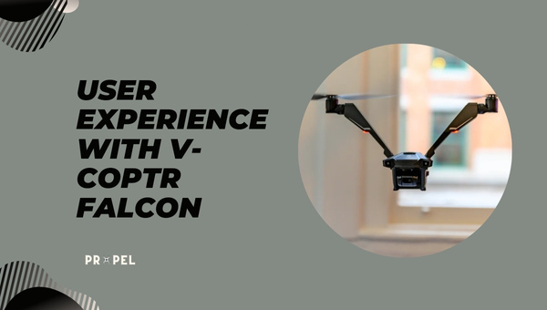 User Experience with V-Coptr Falcon