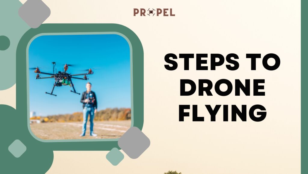 steps to drone flying