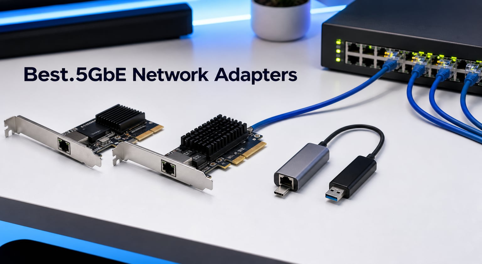 8 Best 2.5GbE Network Adapters (August 2026)
