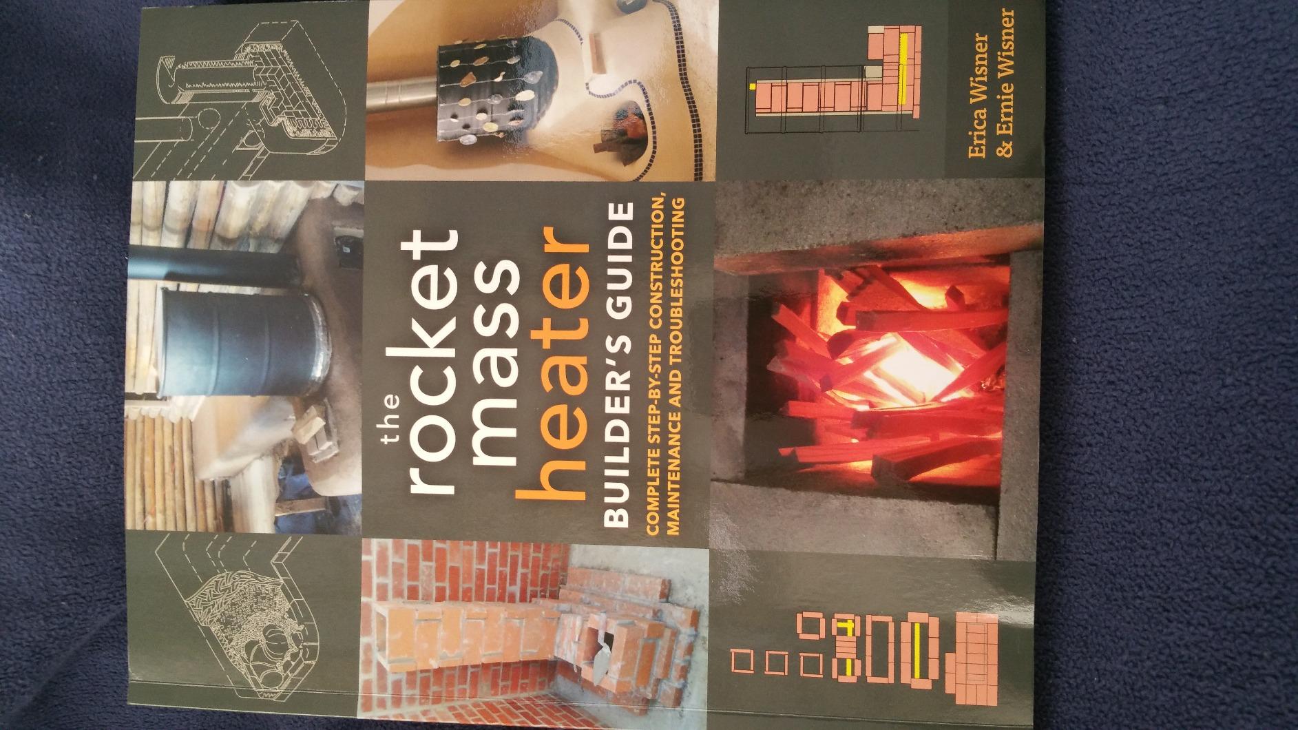 The Rocket Mass Heater Builder's Guide: Complete Step-by-Step Construction, Maintenance and Troubleshooting customer photo 2